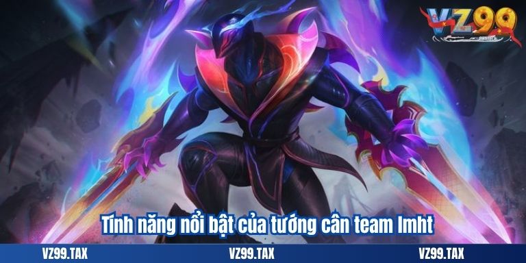 Liên Minh Huyền Thoại Các Tướng Gánh Team Mạnh 2 Tính năng nổi bật của tướng cân team lmht