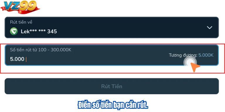 Hướng Dẫn Rút Tiền Qua Ngân Hàng 3 Điền số tiền bạn cần rút.
