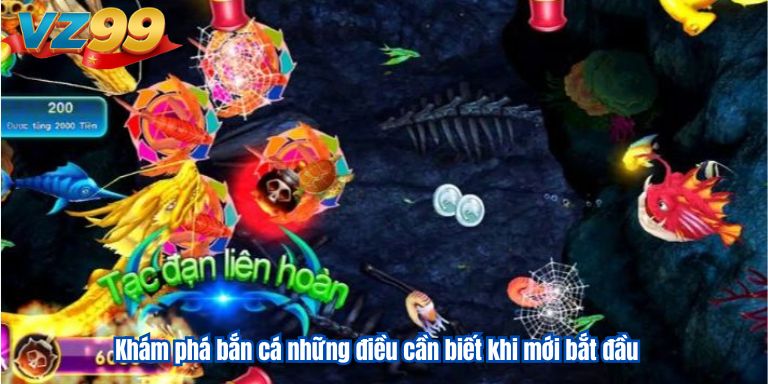 Khám phá bắn cá những điều cần biết khi mới bắt đầu